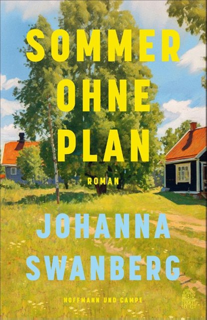 Sommer ohne Plan, Johanna Swanberg - Paperback - 9783455021523