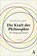 Die Kraft der Philosophie, Roger-Pol Droit - Paperback - 9783455378252