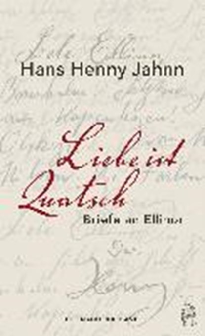 Jahnn, H: Liebe ist Quatsch, JAHNN,  Hans Henny - Paperback - 9783455405057