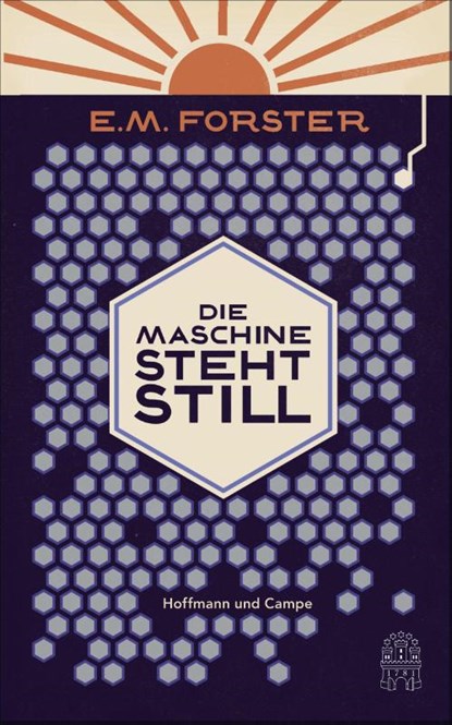 Die Maschine steht still, E. M. Forster - Gebonden - 9783455405712