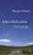 Schrecklich schön und weit und wild, POLITYCKI,  Matthias - Gebonden - 9783455504262