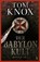 Der Babylon-Kult, KNOX,  Tom - Paperback - 9783455650426