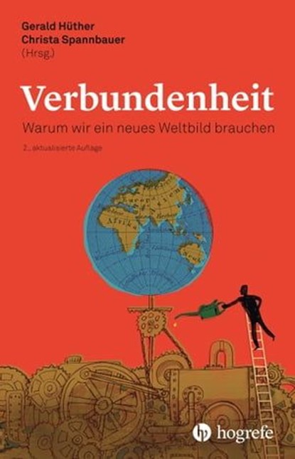 Verbundenheit, Hans-Peter Dürr ; Katharina Ceming ; Karl-Heinz Brodbeck ; Barbara von Meibom ; Harald Welzer - Ebook - 9783456759197