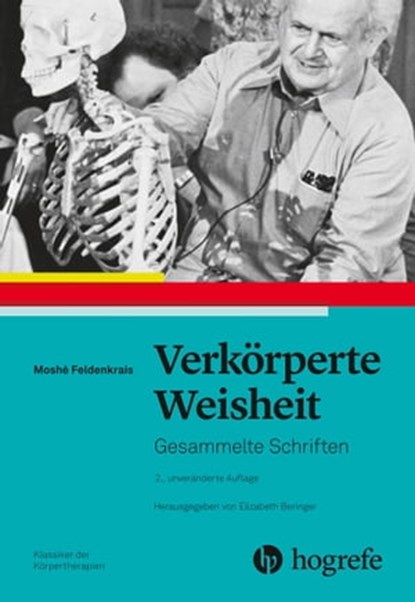 Verkörperte Weisheit, Moshé Feldenkrais - Ebook - 9783456760650
