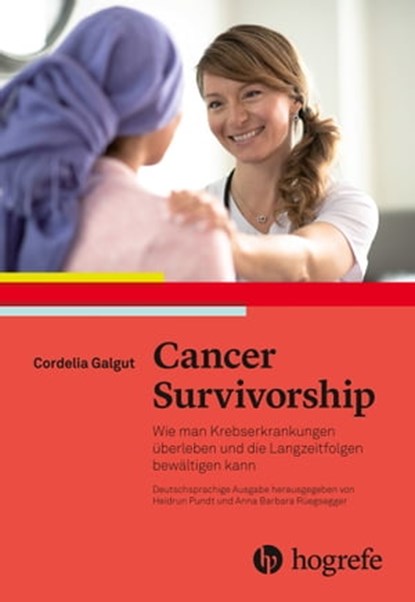 Cancer Survivorship, Cordelia Galgut ; Simon Crompton - Ebook - 9783456761350