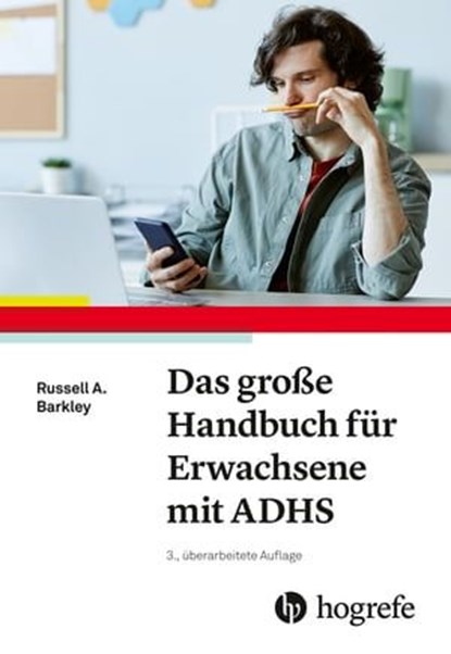 Das große Handbuch für Erwachsene mit ADHS, Russel A. Barkley - Ebook - 9783456762210