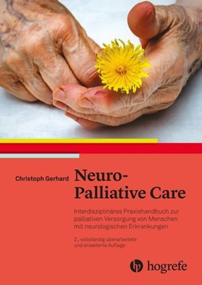 Neuro-Palliative Care, Christoph Gerhard - Ebook - 9783456762708