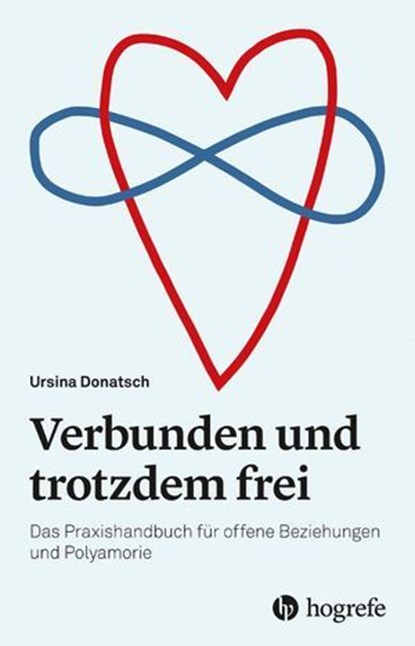 Verbunden und trotzdem frei, Ursina Donatsch - Ebook - 9783456764047
