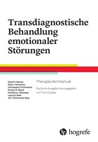 Transdiagnostische Behandlung emotionaler Störungen | Barlow, David H. ; Farchione, Todd J. ; Ellard, Kristen K. ; Zavala, Shannon | 