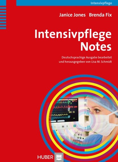 Intensivpflege Notes, Janice Jones ; Brenda Fix - Paperback - 9783456853369