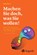 Machen Sie doch, was Sie wollen!, Maja Storch - Paperback - 9783456856599