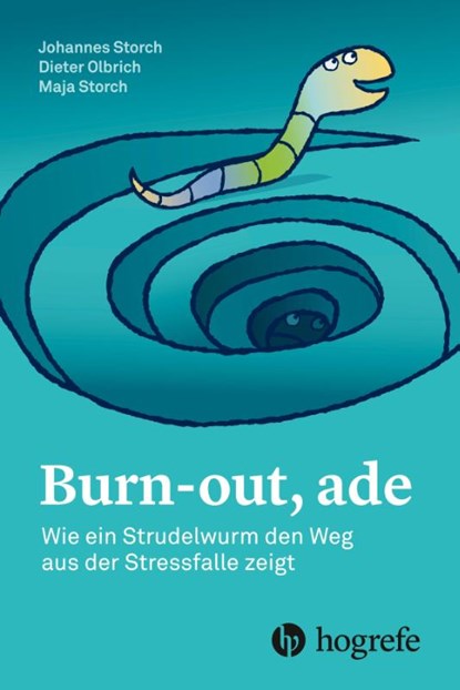 Burn-out, ade, Johannes Storch ; Olbrich Dieter ; Maja Storch - Gebonden - 9783456858036