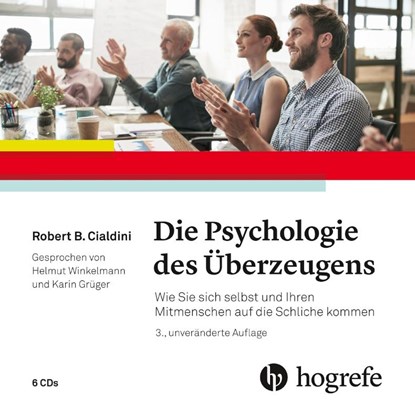Die Psychologie des Überzeugens - Hörbuch, Robert B. Cialdini - AVM - 9783456858920