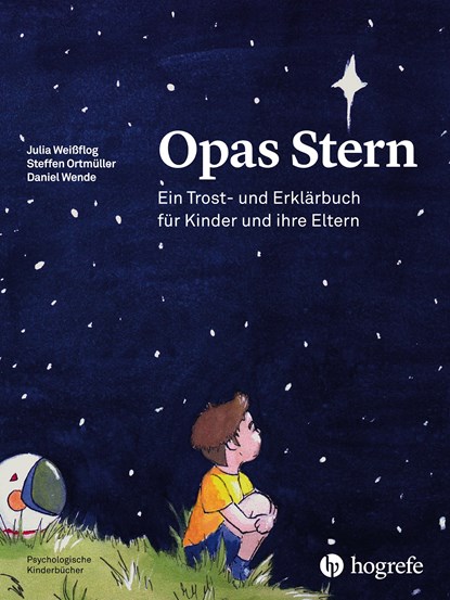 Opas Stern, Julia Weißflog ;  Stefan Ortmüller ;  Daniel Wende - Gebonden - 9783456859064