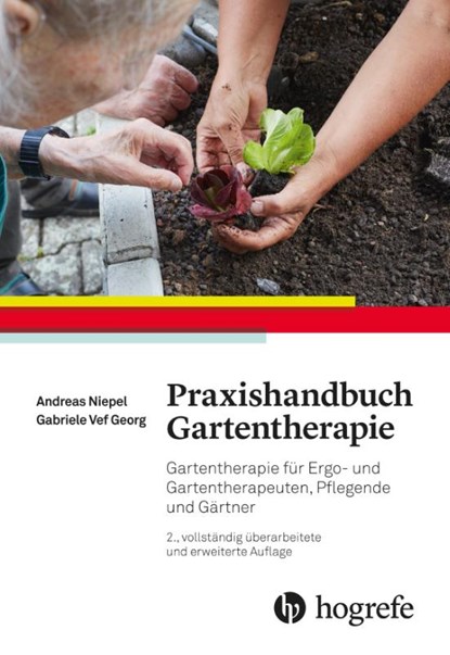 Praxishandbuch Gartentherapie, Andreas Niepel ; Gabriele Vef-Georg - Gebonden - 9783456859279