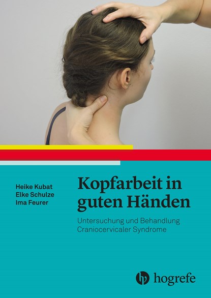 Kopfarbeit in guten Händen, Heike Kubat ;  Elke Schulze ;  Ima Feurer - Gebonden - 9783456859781