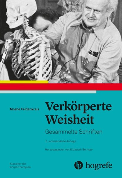 Verkörperte Weisheit, Moshé Feldenkrais - Paperback - 9783456860657