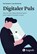 Digitaler Puls, Nils Seebach ;  Luisa Wasilewski - Paperback - 9783456860800