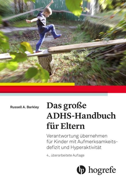 Das große ADHS-Handbuch für Eltern, Russell A Barkley - Paperback - 9783456860824