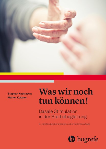 Was wir noch tun können!, Stephan Kostrzewa ; Marion Kutzner - Paperback - 9783456862033
