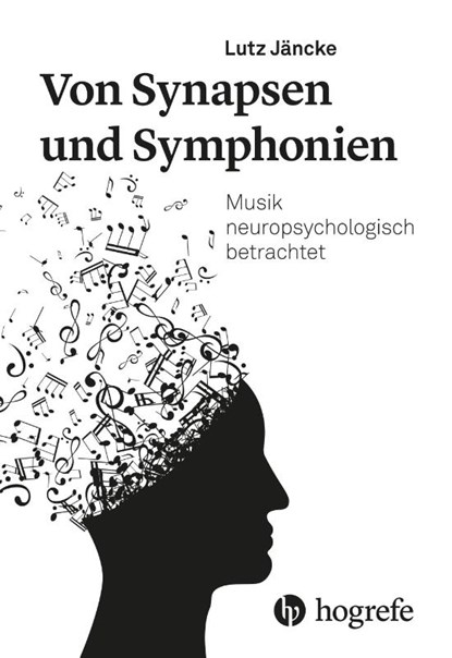 Von Synapsen und Symphonien, Lutz Jäncke - Paperback - 9783456864273