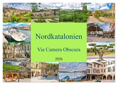 Nordkatalonien Via Camera Obscura (Wandkalender 2026 DIN A4 quer), CALVENDO Monatskalender, Bodo Schmidt - Paperback - 9783457346754