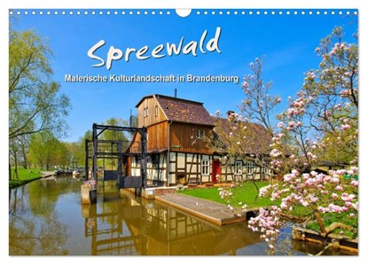 Spreewald - Malerische Kulturlandschaft in Brandenburg (Wandkalender 2026 DIN A3 quer), CALVENDO Monatskalender, LianeM LianeM - Paperback - 9783457925829