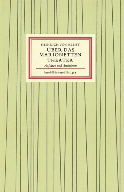 Über das Marionettentheater, Heinrich Von Kleist - Gebonden - 9783458084815