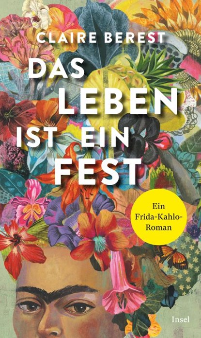 Das Leben ist ein Fest, Claire Berest - Gebonden - 9783458179016