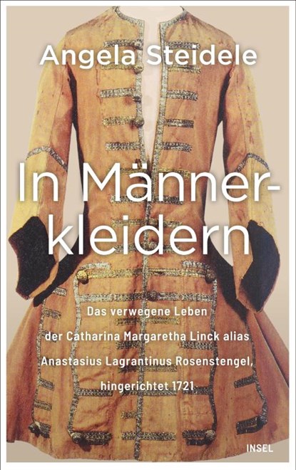 In Männerkleidern, Angela Steidele - Gebonden - 9783458179450