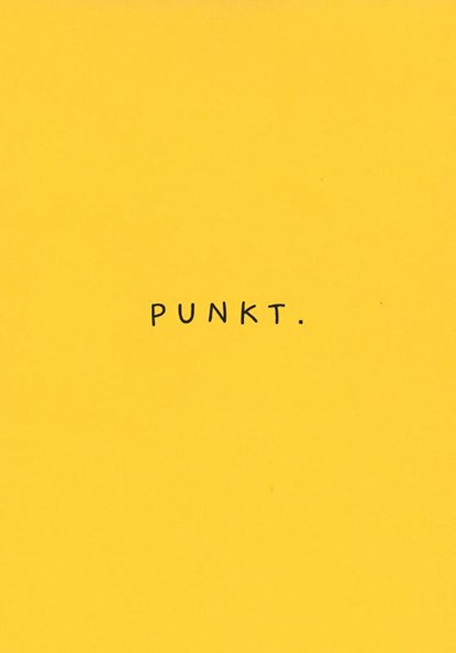Punkt - Gelbe Ausgabe, Kieran E. Scott - Gebonden - 9783458179573
