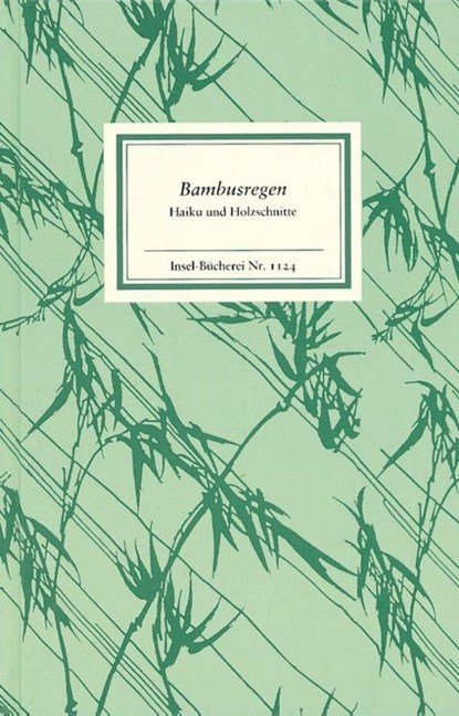 Bambusregen, Claudia Waltermann ; Ekkehard May - Gebonden - 9783458191247