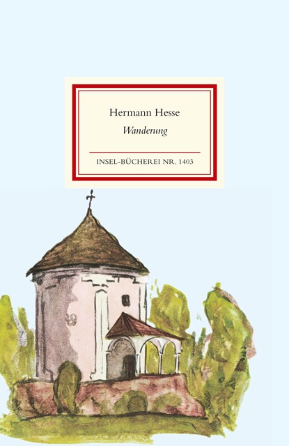 Wanderung, Hermann Hesse - Gebonden - 9783458194033