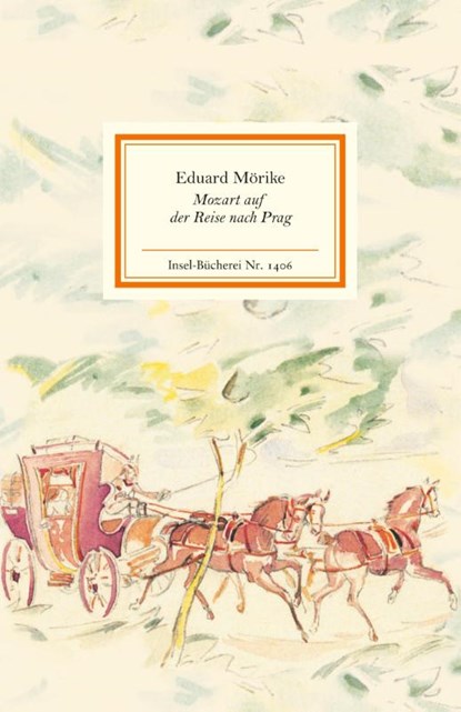 Mozart auf der Reise nach Prag, Eduard Mörike - Gebonden - 9783458194064