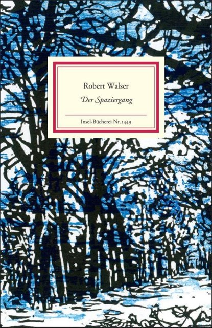 Der Spaziergang, Robert Walser - Gebonden - 9783458194491