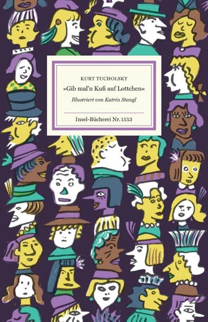 'Gib mal'n Kuß auf Lottchen', Kurt Tucholsky - Gebonden - 9783458195535