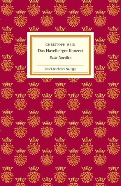 Das Havelberger Konzert, Christoph Hein - Gebonden - 9783458195559
