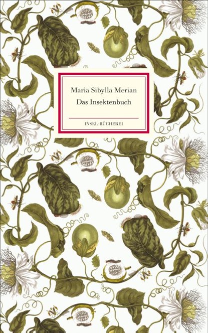 Das Insektenbuch, Maria Sibylla Merian - Gebonden - 9783458200123