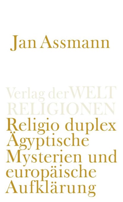 Religio duplex, Jan Assmann - Paperback - 9783458240518