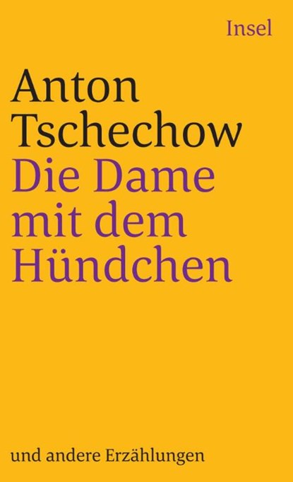 Die Dame mit dem Hündchen, Anton Tschechow - Paperback - 9783458318743