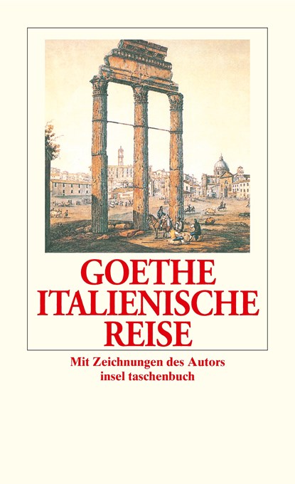 Italienische Reise, Johann Wolfgang von Goethe - Paperback - 9783458318750