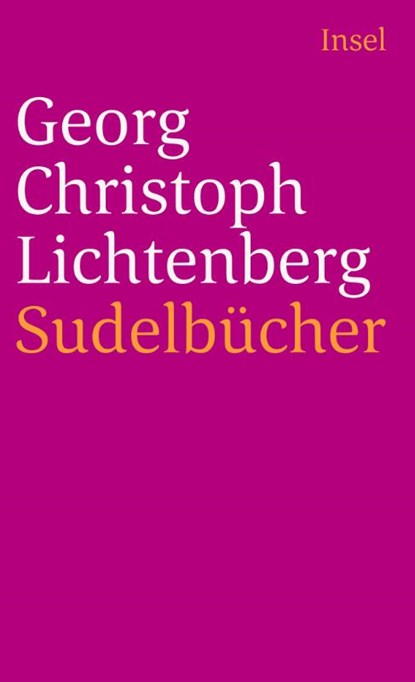 Sudelbücher, Georg Christoph Lichtenberg - Paperback - 9783458324928
