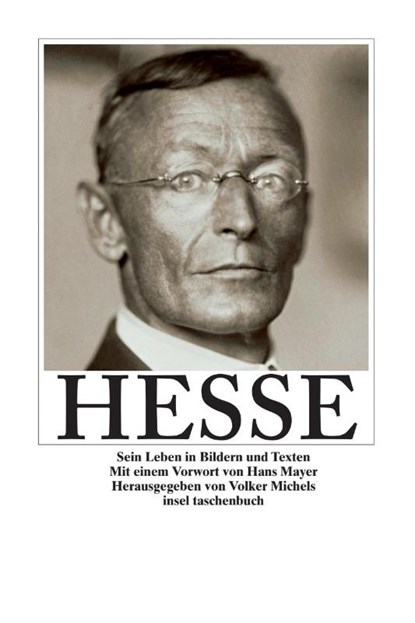 Hesse. Sein Leben in Bildern und Texten, Hermann Hesse - Paperback - 9783458328117