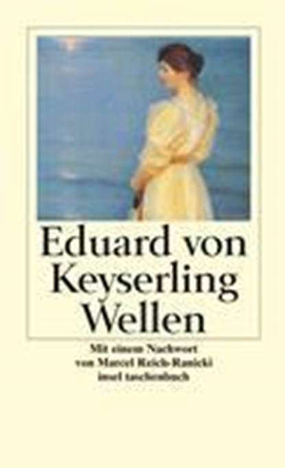 Wellen, Eduard von Keyserling - Paperback - 9783458346821