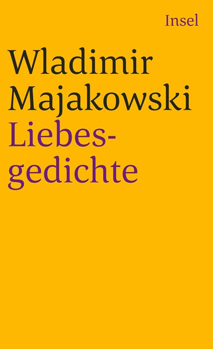 Liebesgedichte, Wladimir Majakowski - Paperback - 9783458350477