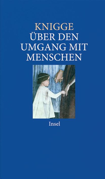 Über den Umgang mit Menschen, Adolph Freiherr von Knigge - Gebonden - 9783458350941