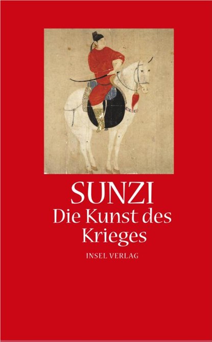 Die Kunst des Krieges, Sunzi - Gebonden - 9783458351160