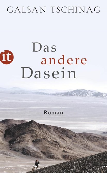 Das andere Dasein, Galsan Tschinag - Paperback - 9783458358565
