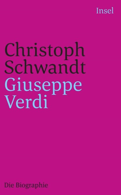 Giuseppe Verdi, Christoph Schwandt - Paperback - 9783458359111