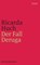 Der Fall Deruga, Ricarda Huch - Paperback - 9783458360131